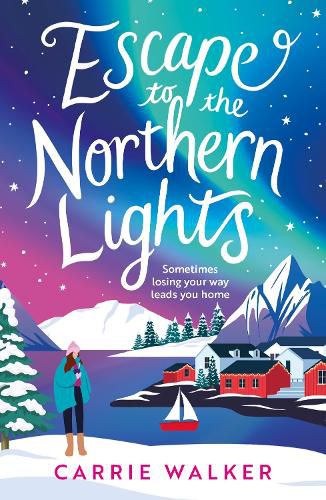 Cover image for Escape to the Northern Lights