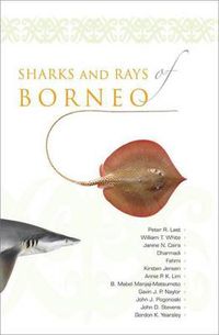 Cover image for Sharks and Rays of Borneo