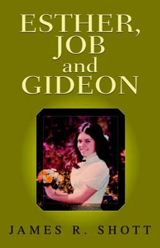 Cover image for ESTHER, JOB and GIDEON