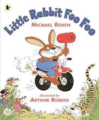 Cover image for Little Rabbit Foo Foo