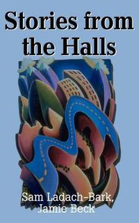 Cover image for Stories from the Halls