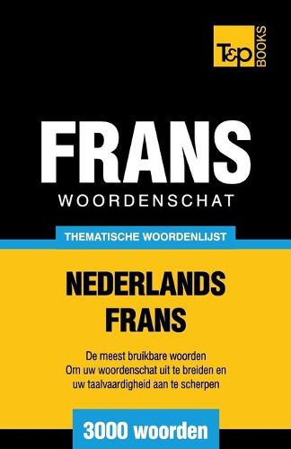 Cover image for Thematische woordenschat Nederlands-Frans - 3000 woorden