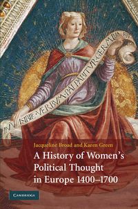 Cover image for A History of Women's Political Thought in Europe, 1400-1700