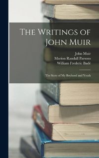 Cover image for The Writings of John Muir