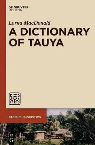 Cover image for A Dictionary of Tauya