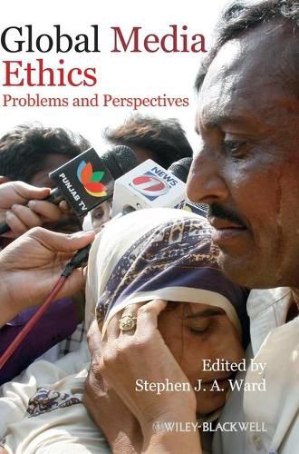 Cover image for Global Media Ethics - Problems and Perspectives