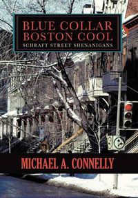 Cover image for Blue Collar Boston Cool