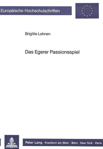 Cover image for Das Egerer Passionsspiel