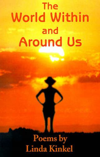Cover image for The World Within and Around Us: Poems