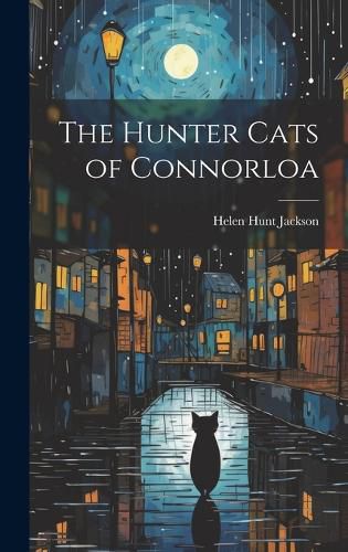 Cover image for The Hunter Cats of Connorloa