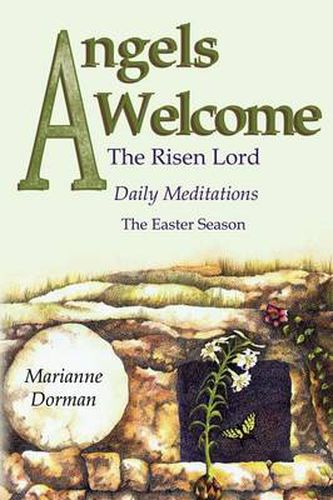 Cover image for Angels Welcome: The Risen Lord