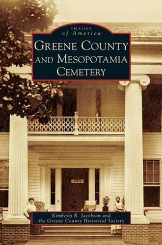 Cover image for Greene County and Mesopotamia Cemetery