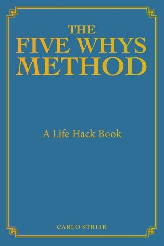 Cover image for The Five Whys Method