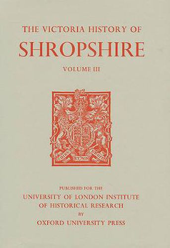 Cover image for A History of Shropshire: Volume III