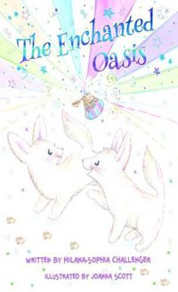 Cover image for The Enchanted Oasis