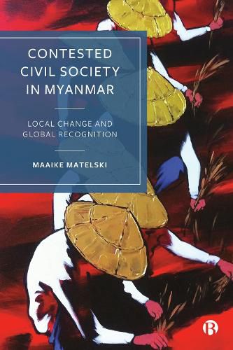 Cover image for Contested Civil Society in Myanmar