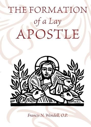 Cover image for The Formation of a Lay Apostle