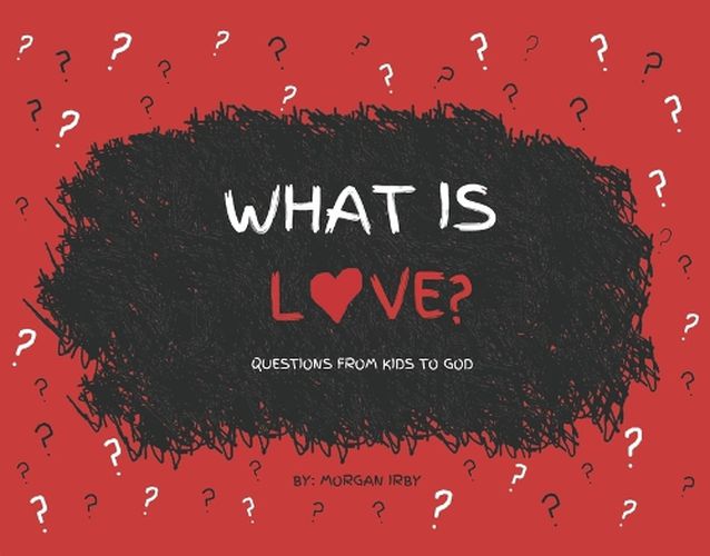 Cover image for What is Love?