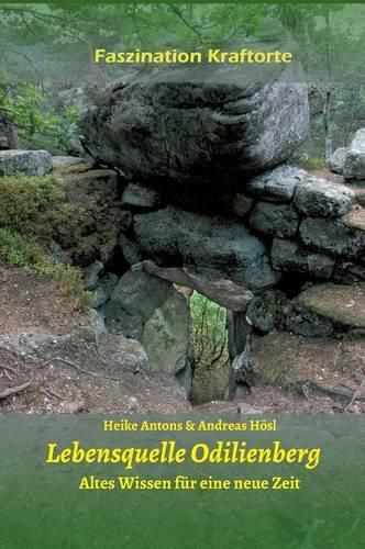 Cover image for Lebensquelle Odilienberg: Altes Wissen fur eine neue Zeit