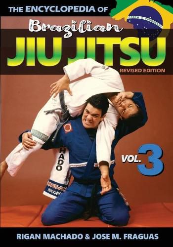 Cover image for Encyclopedia of Brazilian Jiu Jitsu: Volume 3