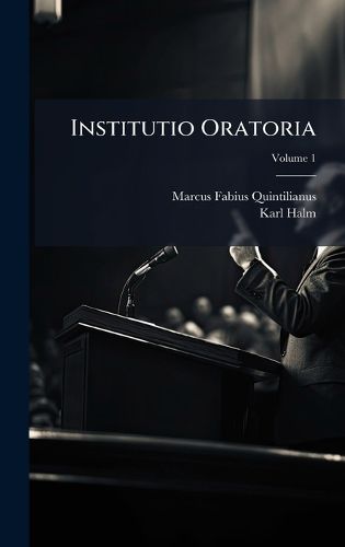 Cover image for Institutio Oratoria