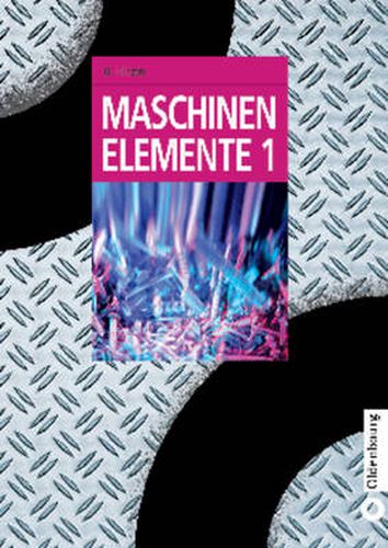 Cover image for Maschinenelemente 1