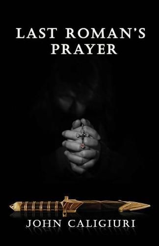 Cover image for Last Roman's Prayer