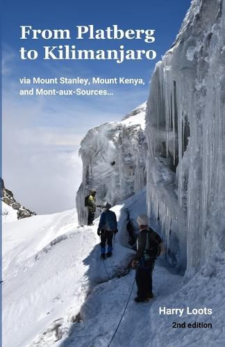 Cover image for From Platberg to Kilimanjaro