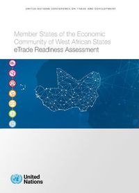 Cover image for Member states of the economic community of West African states eTrade readiness assessment