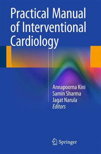 Cover image for Practical Manual of Interventional Cardiology