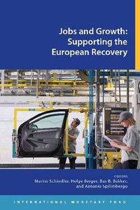 Cover image for Jobs and growth: supporting the European recovery