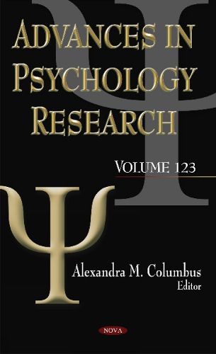 Cover image for Advances in Psychology Research: Volume 123