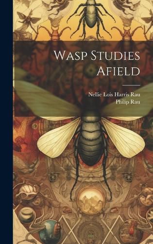 Cover image for Wasp Studies Afield