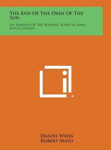 The End of the Oxen of the Sun: An Analysis of the Boosing Scene in James Joyce's Ulysses