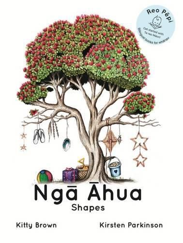 Cover image for Nga Ahua - Shapes (Reo Pepi Rua Series 2): Reo Pepi