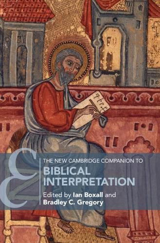 The New Cambridge Companion to Biblical Interpretation