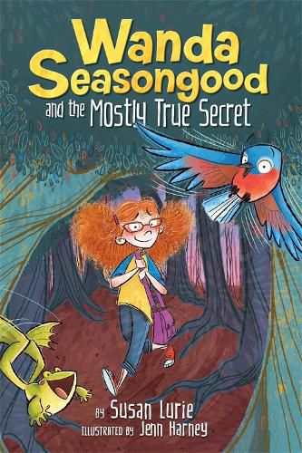 Cover image for Wanda Seasongood And The Mostly True Secret