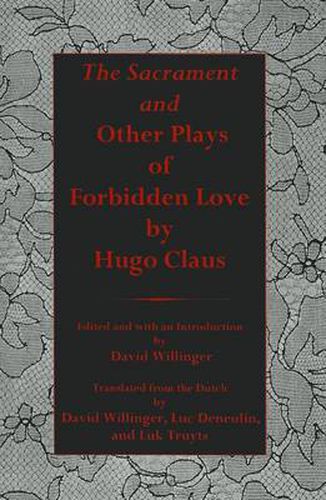 Cover image for Sacrament And Other Plays Of Forbidden Love