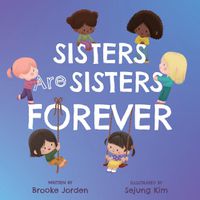 Cover image for Sisters Are Sisters Forever