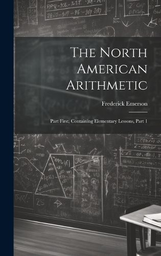 Cover image for The North American Arithmetic