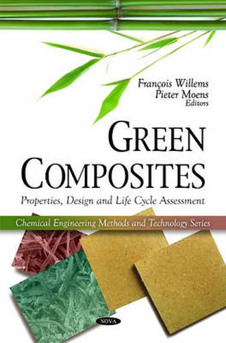 Cover image for Green Composites: Properties, Design & Life Cycle Assessment