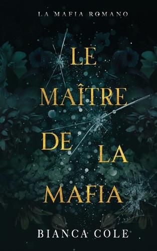 Cover image for Le Maitre De La Mafia