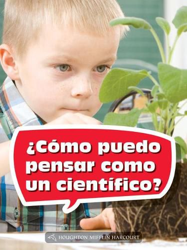 Cover image for Book 061: ?Como Puedo Pensar Como Un Cientifico?: Leveled Reader, Extra Support Grade 2