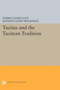 Cover image for Tacitus and the Tacitean Tradition