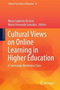 Cover image for Cultural Views on Online Learning in Higher Education: A Seemingly Borderless Class