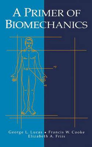 Cover image for A Primer of Biomechanics