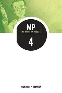 Cover image for The Manhattan Projects Volume 4: The Four Disciplines