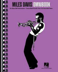 Cover image for Miles Davis Omnibook: For Bass Clef Instruments