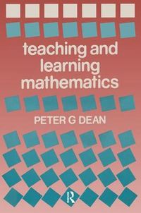 Cover image for Teaching and Learning Mathematics