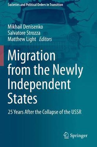 Cover image for Migration from the Newly Independent States: 25 Years After the Collapse of the USSR